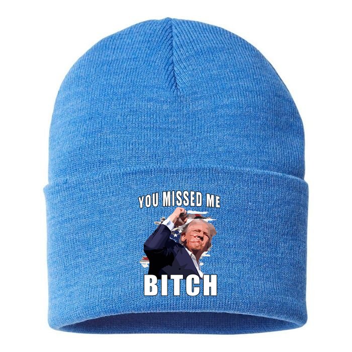 Trump You Missed Me Bitch Sustainable Knit Beanie