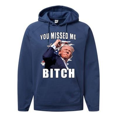 Trump You Missed Me Bitch Performance Fleece Hoodie