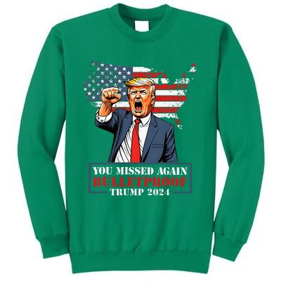 Trump You Missed Again Twice Pa Fl Golf Bulletproof Legend Sweatshirt