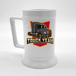 Truck Yeah Mother Trucker Funny Truck Driver Trucker Meaningful Gift Beer Stein