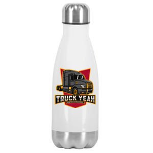 Truck Yeah Mother Trucker Funny Truck Driver Trucker Meaningful Gift Stainless Steel Insulated Water Bottle