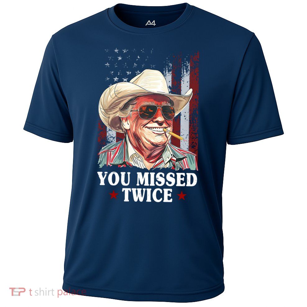 Trump You Missed Twice Western Cowboy Cooling Performance Crew T-Shirt
