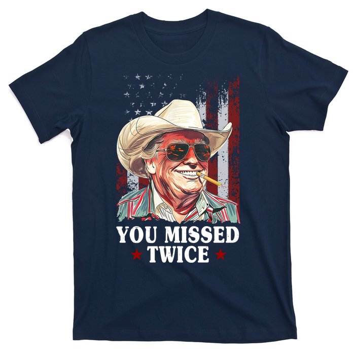 Trump You Missed Twice Western Cowboy T-Shirt