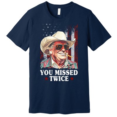 Trump You Missed Twice Western Cowboy Premium T-Shirt