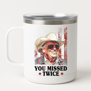 Trump You Missed Twice Western Cowboy 12 oz Stainless Steel Tumbler Cup