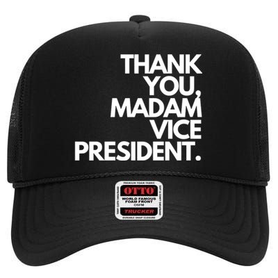 Thank You Madam Vice President High Crown Mesh Back Trucker Hat