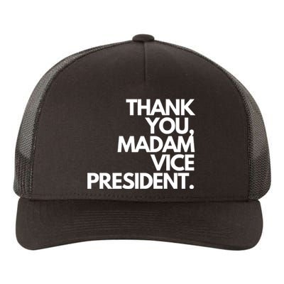 Thank You Madam Vice President Yupoong Adult 5-Panel Trucker Hat