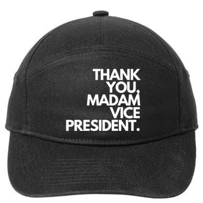 Thank You Madam Vice President 7-Panel Snapback Hat