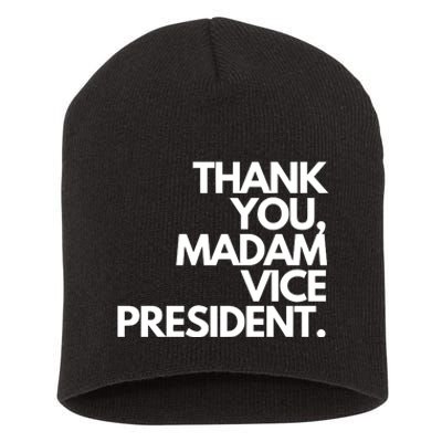 Thank You Madam Vice President Short Acrylic Beanie