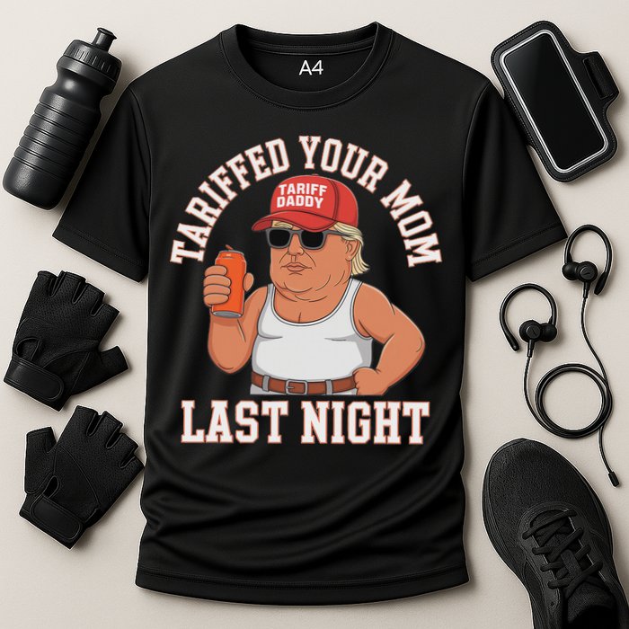 Tariffed Your Mom Last Night Cooling Performance Crew T-Shirt