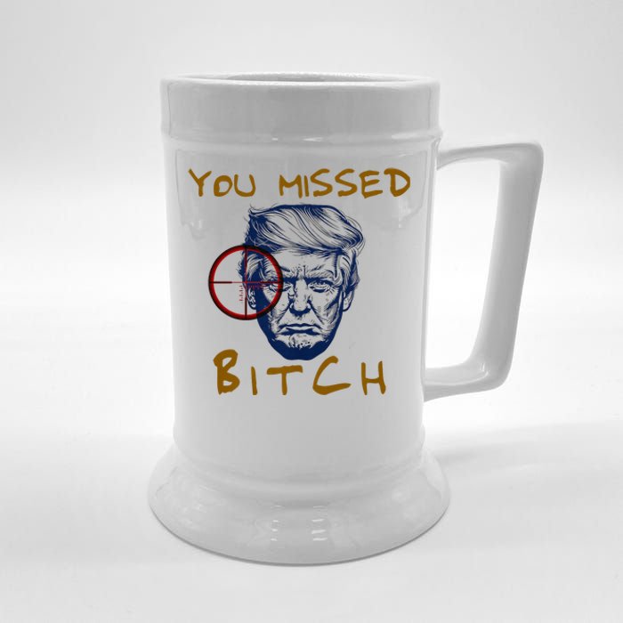 Trump You Missed Bitch Trump Shootting Target Beer Stein