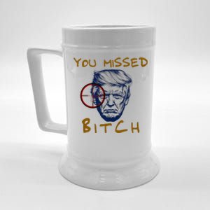 Trump You Missed Bitch Trump Shootting Target Beer Stein