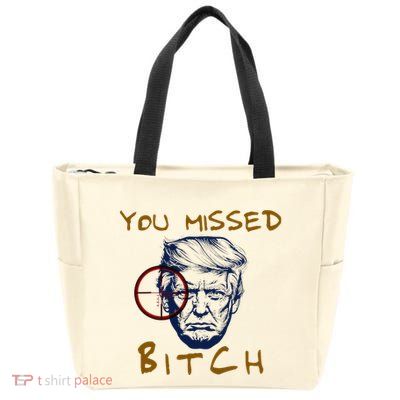 Trump You Missed Bitch Trump Shootting Target Zip Tote Bag