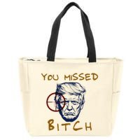 Trump You Missed Bitch Trump Shootting Target Zip Tote Bag