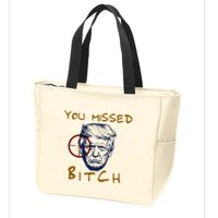 Trump You Missed Bitch Trump Shootting Target Zip Tote Bag