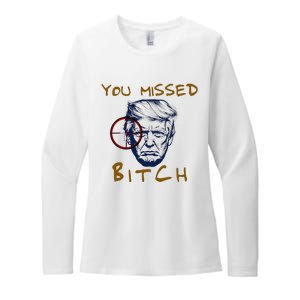 Trump You Missed Bitch Trump Shootting Target Womens CVC Long Sleeve Shirt