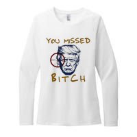 Trump You Missed Bitch Trump Shootting Target Womens CVC Long Sleeve Shirt