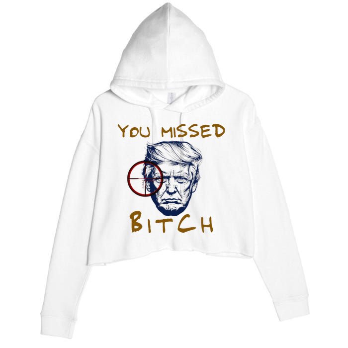 Trump You Missed Bitch Trump Shootting Target Crop Fleece Hoodie