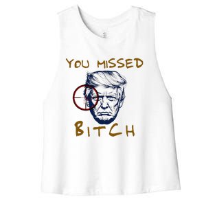 Trump You Missed Bitch Trump Shootting Target Women's Racerback Cropped Tank