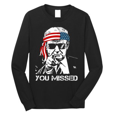 Trump You Missed Middle Finger 24 Vote Trump Long Sleeve Shirt