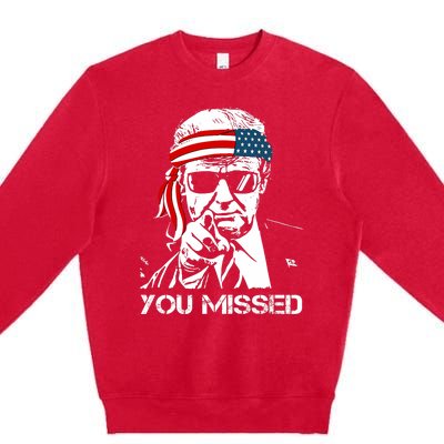 Trump You Missed Middle Finger 24 Vote Trump Premium Crewneck Sweatshirt