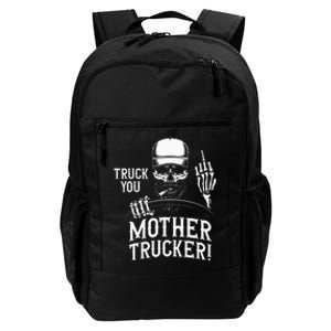 Truck You Mother Trucker! Funny Truck Driver Daily Commute Backpack