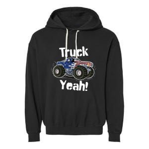 Truck Yeah! Monster Truck Gift Garment-Dyed Fleece Hoodie