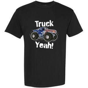 Truck Yeah! Monster Truck Gift Garment-Dyed Heavyweight T-Shirt