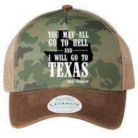 Texas You May All Go To Hell And I Will Go To Texas Legacy Tie Dye Trucker Hat
