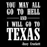 Texas You May All Go To Hell And I Will Go To Texas 16 in Basic Backpack