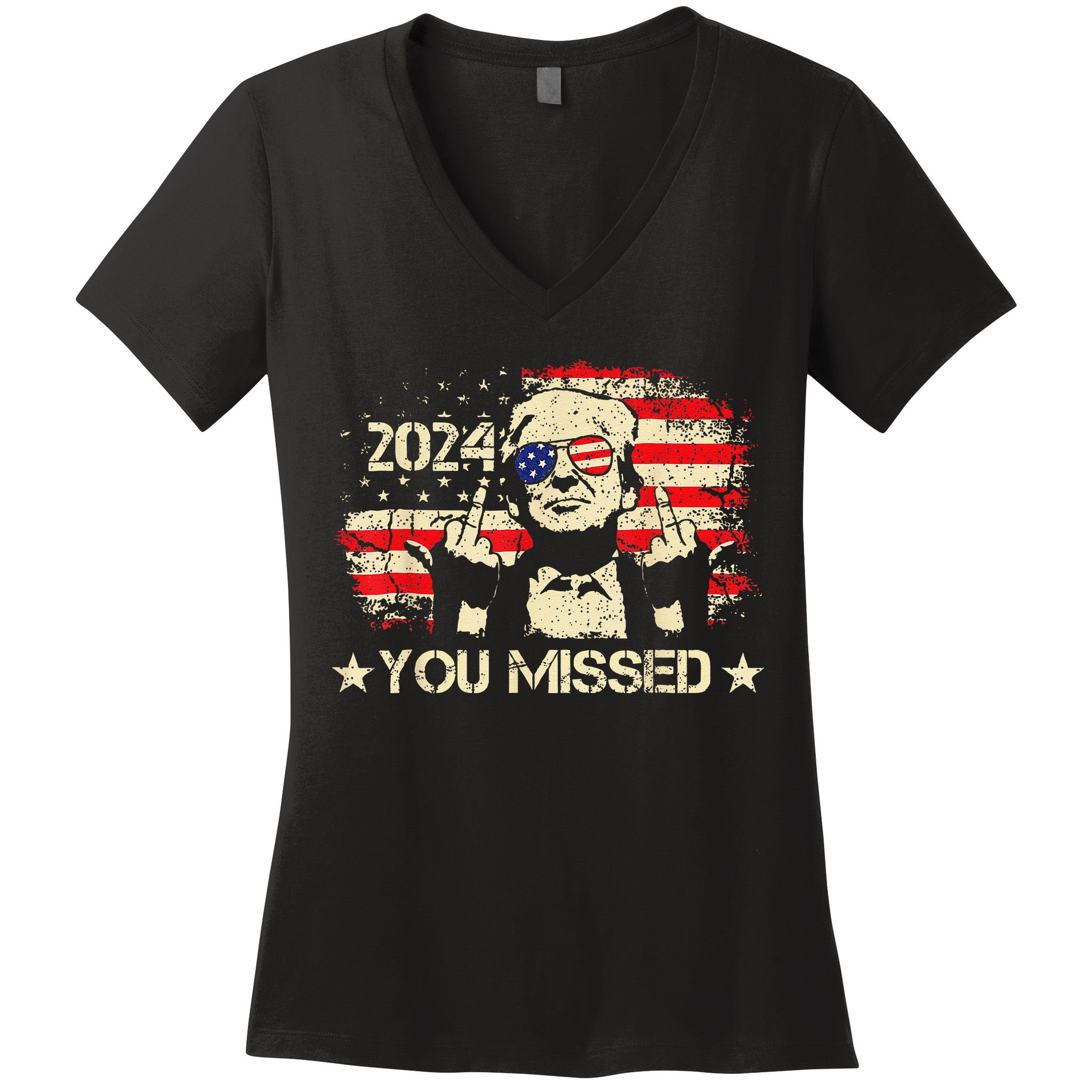 Trump You Missed Funny Trump 2024 Women's V-Neck T-Shirt