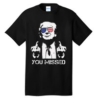 Trump You Missed Middle Finger 24 Vote Trump Tall T-Shirt