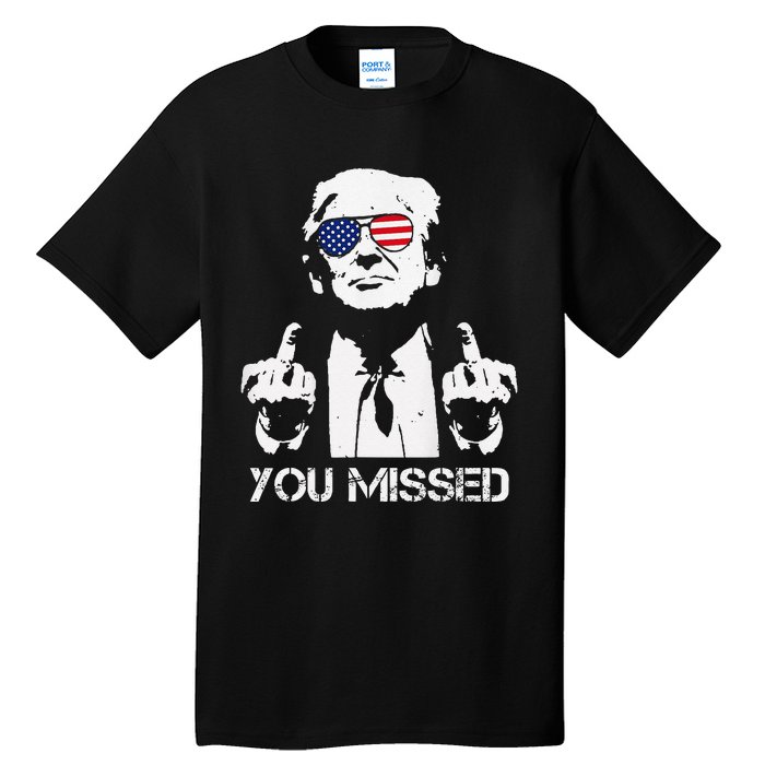 Trump You Missed Middle Finger 24 Vote Trump Tall T-Shirt