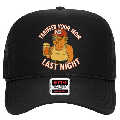 Tariffed Your Mom Last Night Tarrified Funny Humor Hat