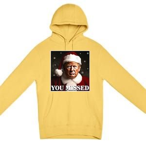 Trump You Missed Christmas Premium Pullover Hoodie