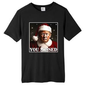 Trump You Missed Christmas Tall Fusion ChromaSoft Performance T-Shirt