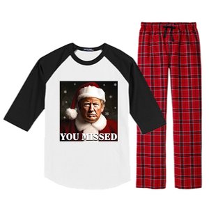 Trump You Missed Christmas Raglan Sleeve Pajama Set