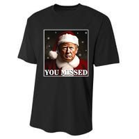 Trump You Missed Christmas Performance Sprint T-Shirt