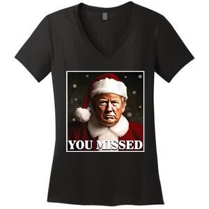 Trump You Missed Christmas Women's V-Neck T-Shirt