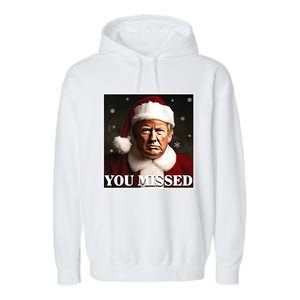 Trump You Missed Christmas Garment-Dyed Fleece Hoodie