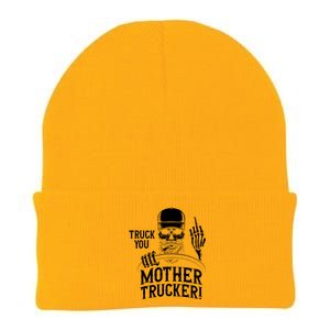 Truck You Mother Trucker! Funny Truck Driver Gift Knit Cap Winter Beanie