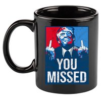 Trump You Missed Shooting Assassination Attempt Middle Finger Usa Patrioti 11oz C Handle Ceramic Mug