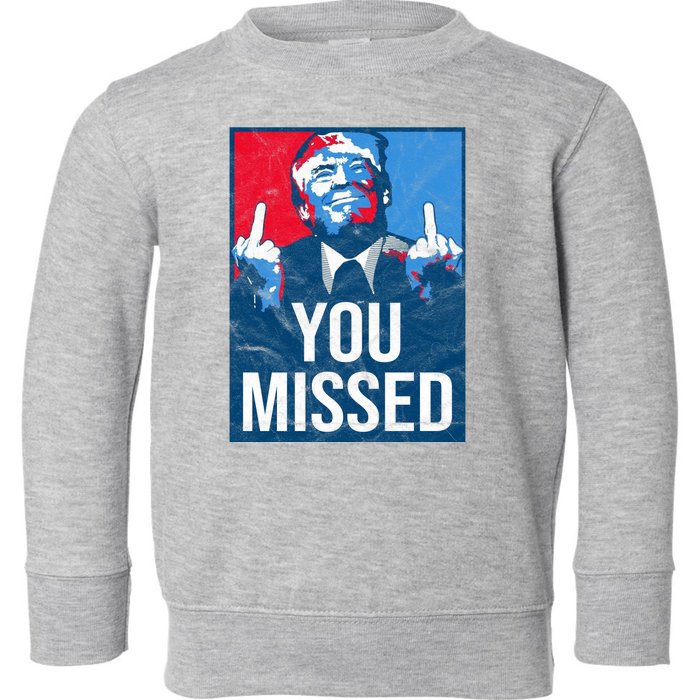 Trump You Missed Shooting Assassination Attempt Middle Finger Usa Patrioti Toddler Sweatshirt