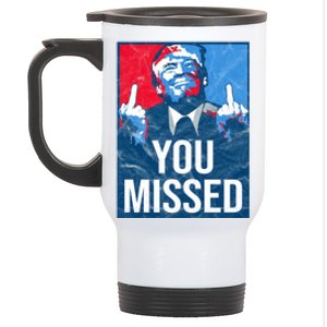 Trump You Missed Shooting Assassination Attempt Middle Finger Usa Patrioti Stainless Steel Travel Mug