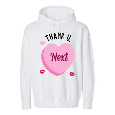 Thank You Next Anti Valentine Cute Candy Heart Garment-Dyed Fleece Hoodie