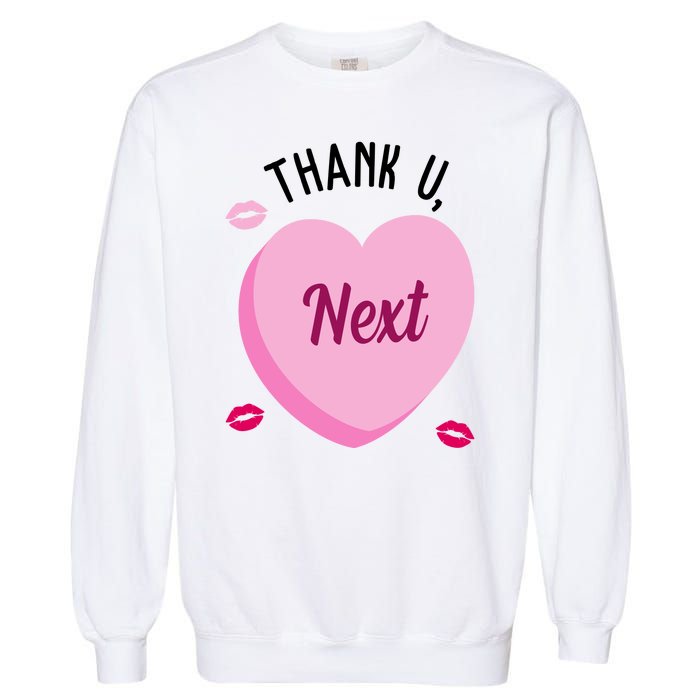 Thank You Next Anti Valentine Cute Candy Heart Garment-Dyed Sweatshirt