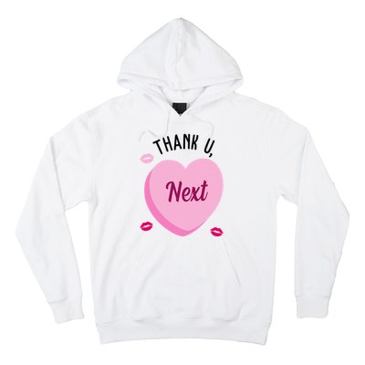 Thank You Next Anti Valentine Cute Candy Heart Hoodie