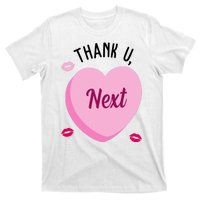 Thank You Next Anti Valentine Cute Candy Heart T-Shirt