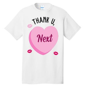 Thank You Next Anti Valentine Cute Candy Heart Tall T-Shirt