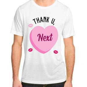 Thank You Next Anti Valentine Cute Candy Heart Adult ChromaSoft Performance T-Shirt